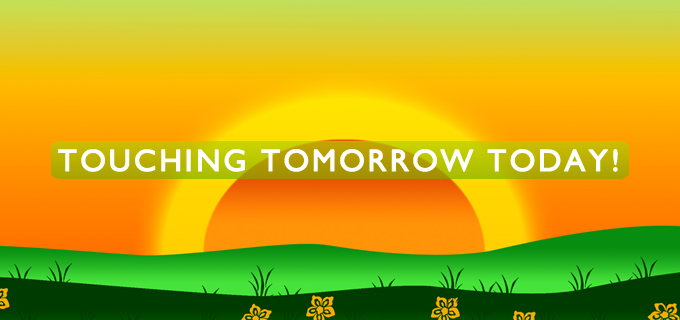 Touching Tomorrow Today touching